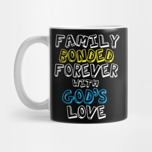 Family Bonded Forever with God's Love Mug